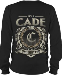 It's CADE Thing You Wouldn't Understand D8