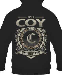 It's COY Thing You Wouldn't Understand D8