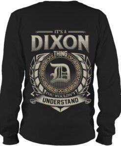 It's DIXON Thing You Wouldn't Understand D8