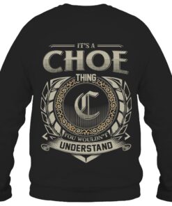 It's CHOE Thing You Wouldn't Understand D8