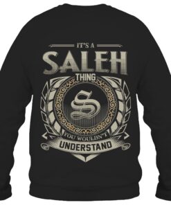 It's SALEH Thing You Wouldn't Understand D8