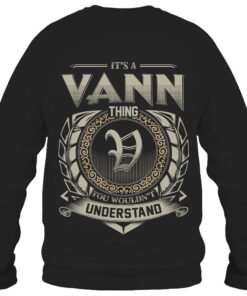 It's VANN Thing You Wouldn't Understand D8
