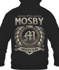 It's MOSBY Thing You Wouldn't Understand D8