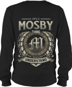 It's MOSBY Thing You Wouldn't Understand D8