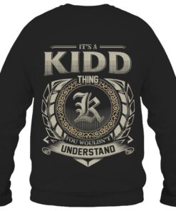 It's KIDD Thing You Wouldn't Understand D8