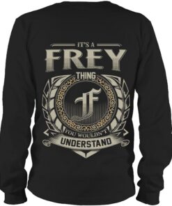 It's FREY Thing You Wouldn't Understand D8