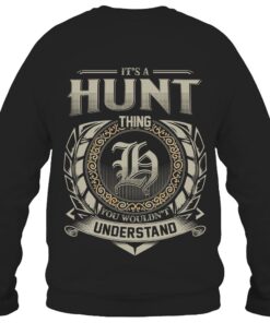It's HUNT Thing You Wouldn't Understand D8