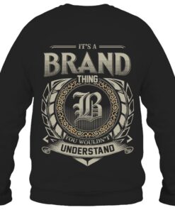 It's BRAND Thing You Wouldn't Understand D8