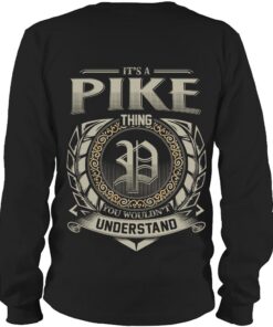 It's PIKE Thing You Wouldn't Understand D8