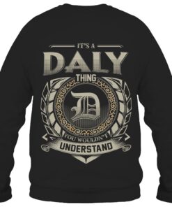 It's DALY Thing You Wouldn't Understand D8