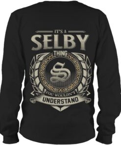 It's SELBY Thing You Wouldn't Understand D8