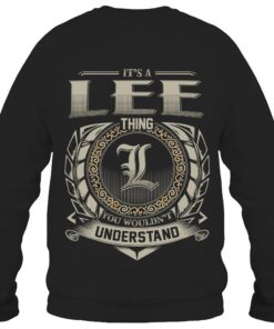 It's LEE Thing You Wouldn't Understand D8