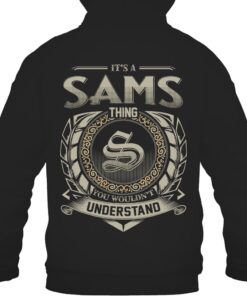 It's SAMS Thing You Wouldn't Understand D8