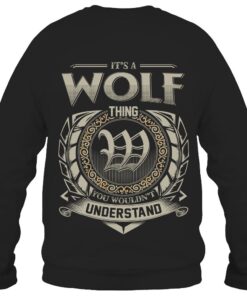 It's WOLF Thing You Wouldn't Understand D8