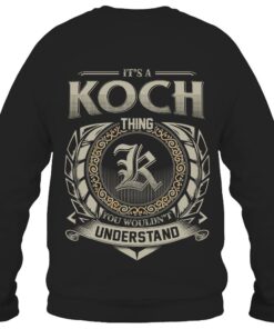 It's KOCH Thing You Wouldn't Understand D8