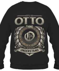 It's OTTO Thing You Wouldn't Understand D8