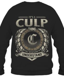 It's CULP Thing You Wouldn't Understand D8