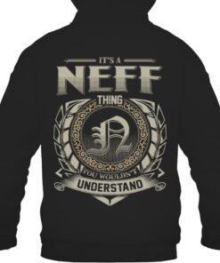 It's NEFF Thing You Wouldn't Understand D8