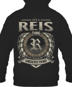 It's REIS Thing You Wouldn't Understand D8