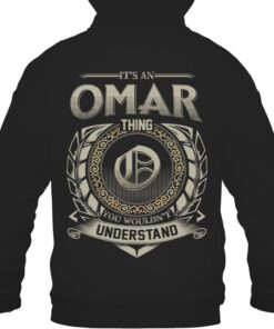 It's OMAR Thing You Wouldn't Understand D8
