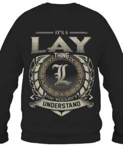 It's LAY Thing You Wouldn't Understand D8