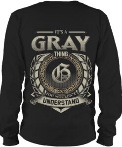 It's GRAY Thing You Wouldn't Understand D8