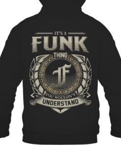 It's FUNK Thing You Wouldn't Understand D8