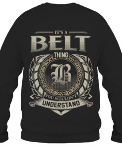 It's BELT Thing You Wouldn't Understand D8