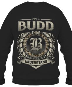 It's BUDD Thing You Wouldn't Understand D8