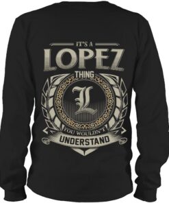It's LOPEZ Thing You Wouldn't Understand D8