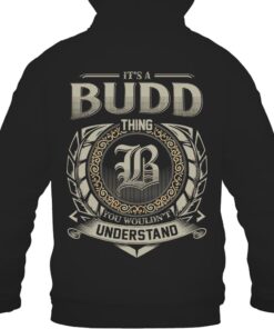 It's BUDD Thing You Wouldn't Understand D8