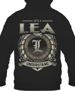 It's LEA Thing You Wouldn't Understand D8