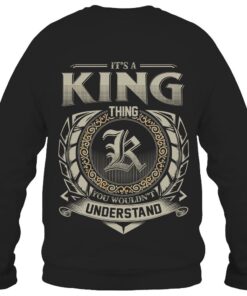 It's KING Thing You Wouldn't Understand D8