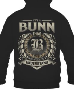 It's BUNN Thing You Wouldn't Understand D8