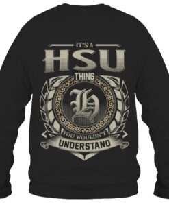 It's HSU Thing You Wouldn't Understand D8