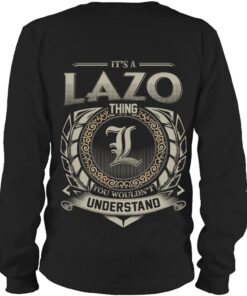 It's LAZO Thing You Wouldn't Understand D8