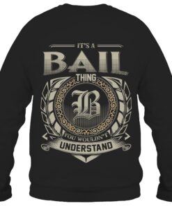 It's BAIL Thing You Wouldn't Understand D8