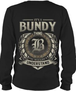 It's BUNDY Thing You Wouldn't Understand D8