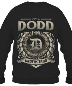 It's DODD Thing You Wouldn't Understand D8