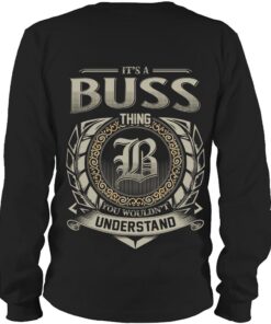 It's BUSS Thing You Wouldn't Understand D8