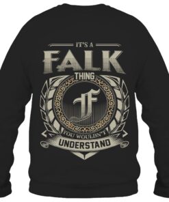 It's FALK Thing You Wouldn't Understand D8