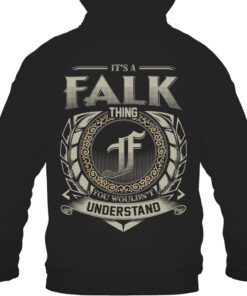 It's FALK Thing You Wouldn't Understand D8