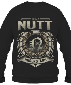 It's NUTT Thing You Wouldn't Understand D8