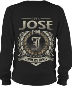 It's JOSE Thing You Wouldn't Understand D8