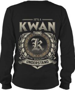 It's KWAN Thing You Wouldn't Understand D8