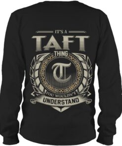 It's TAFT Thing You Wouldn't Understand D8