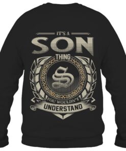 It's SON Thing You Wouldn't Understand D8