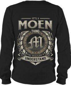 It's MOEN Thing You Wouldn't Understand D8