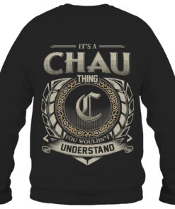 It's CHAU Thing You Wouldn't Understand D8