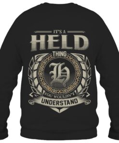 It's HELD Thing You Wouldn't Understand D8